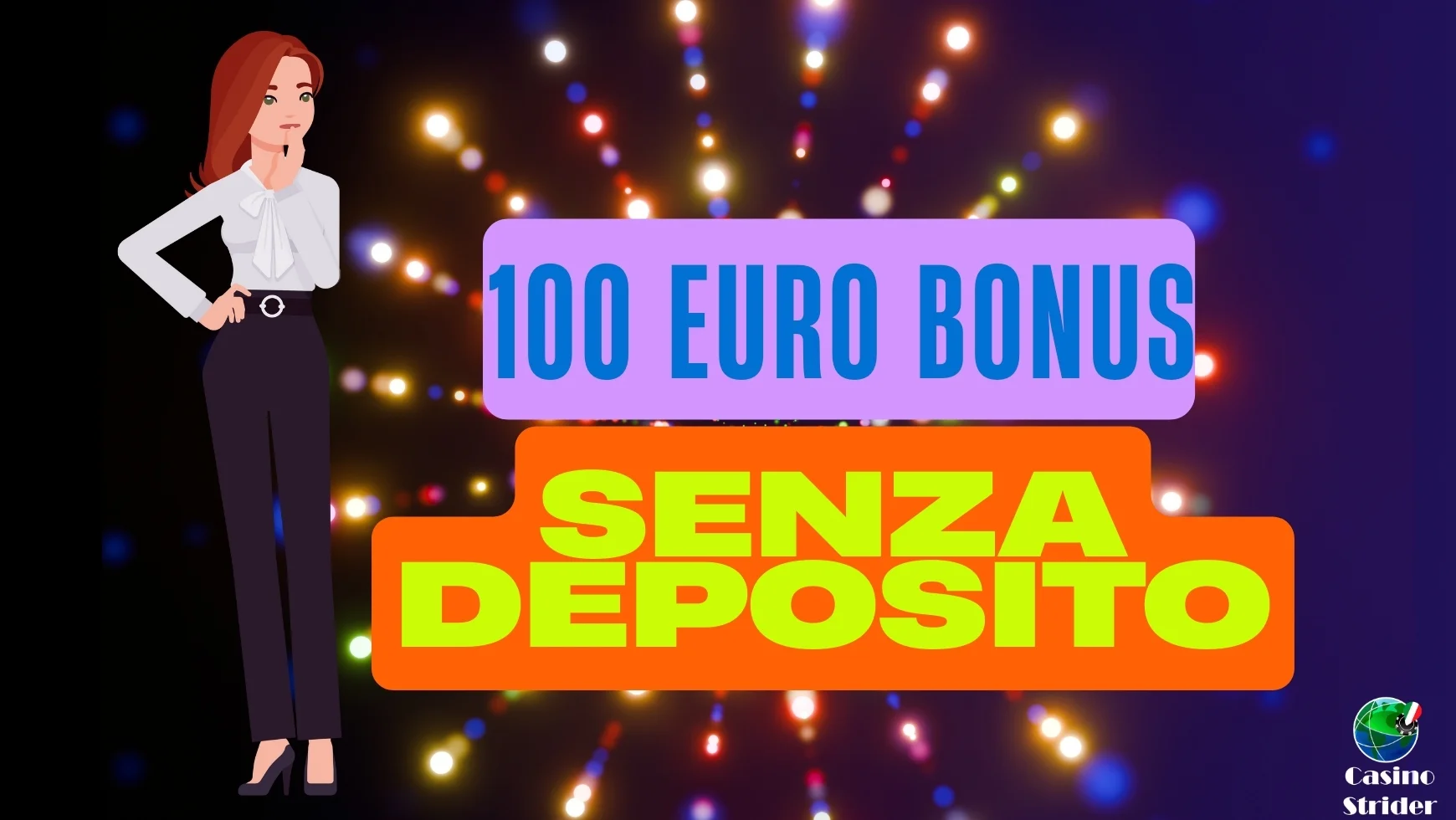 Casinò 100 Euro Bonus Senza Deposito
